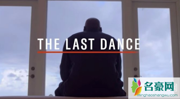 乔丹纪录片The Last Dance在哪看 The Last Dance里面有科比吗